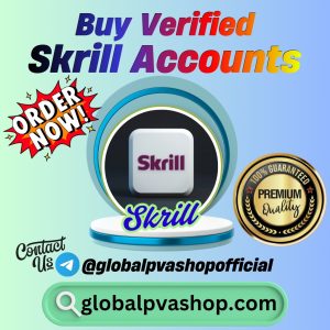 Buy Verified Skrill Accounts